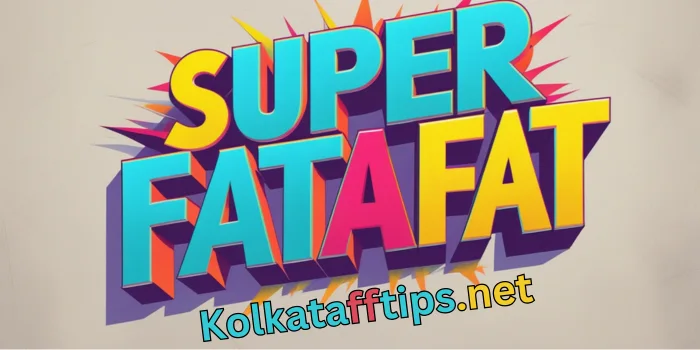 Super Fatafat